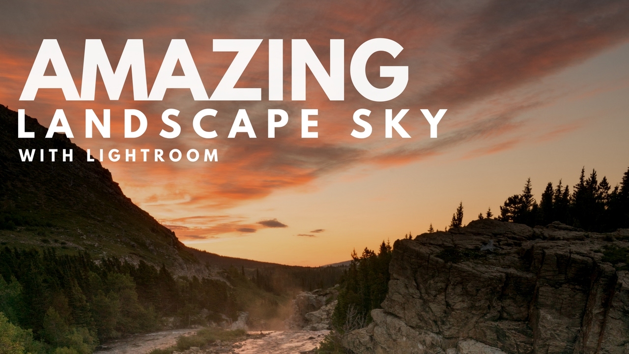 Fix Blown-Out Landscape Skies in Lightroom Without Touching a Single Physical Filter