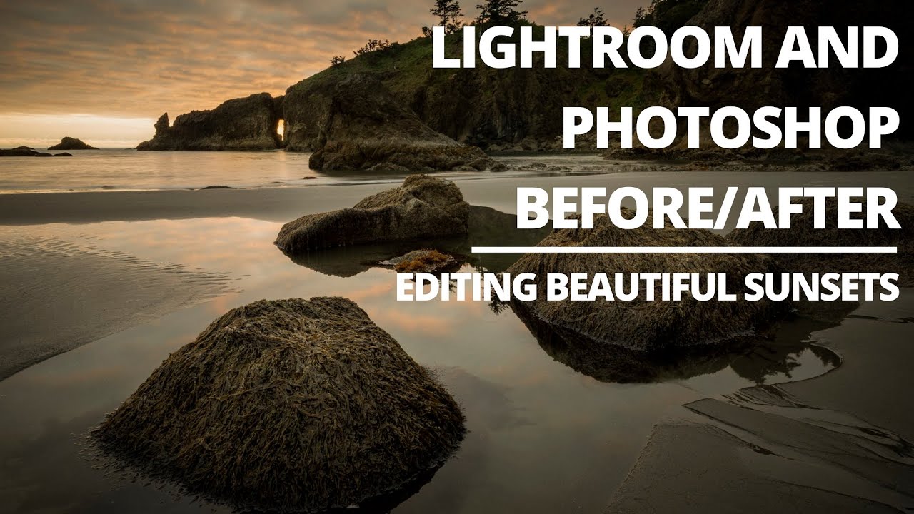 How to Edit a Rocky Beach Sunset Photo: A Full Lightroom-to-Photoshop Walkthrough