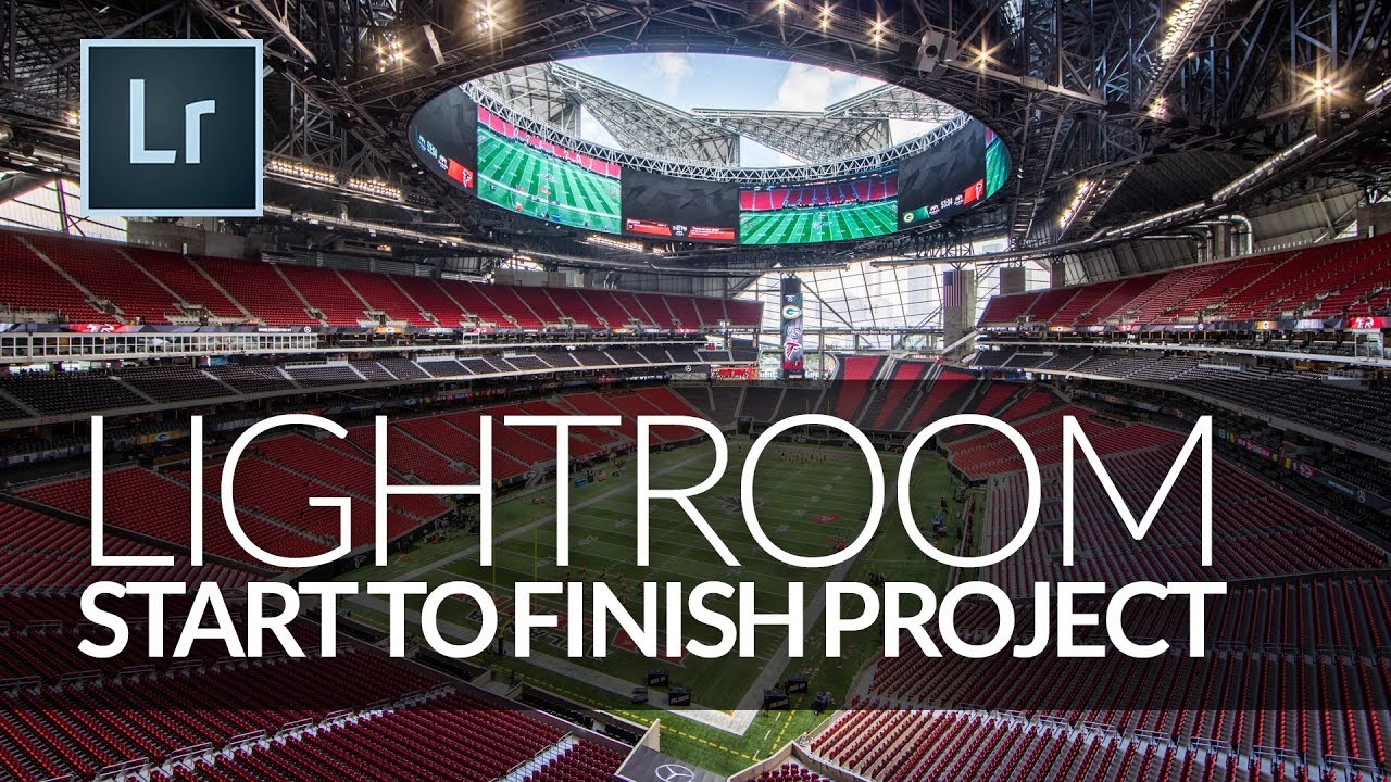 How to Edit Stadium Architecture Shots Using HDR Merge and Targeted Brushwork in Lightroom